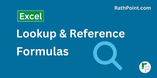 Lookup and Reference Formulas in Excel