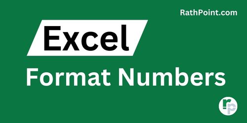 Format Numbers in Excel - Rath Point