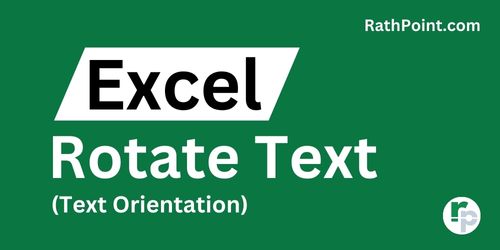 Rotate Text in Excel (Text Orientation) - Rath Point