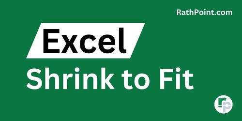 Shrink to Fit in Excel - Shrink Text to Fit in Excel - Rath Point