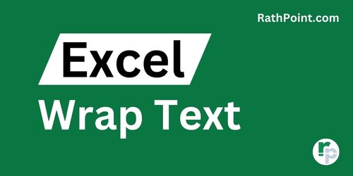 Wrap Text in Excel - Rath Point