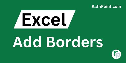 How to Add Borders in Excel - Rath Point