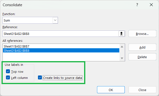 How to Consolidate Data in Excel - Use Labels in - Top row - Left column - Create links to source data