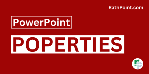 How to View or Change PowerPoint Properties - Rath Point