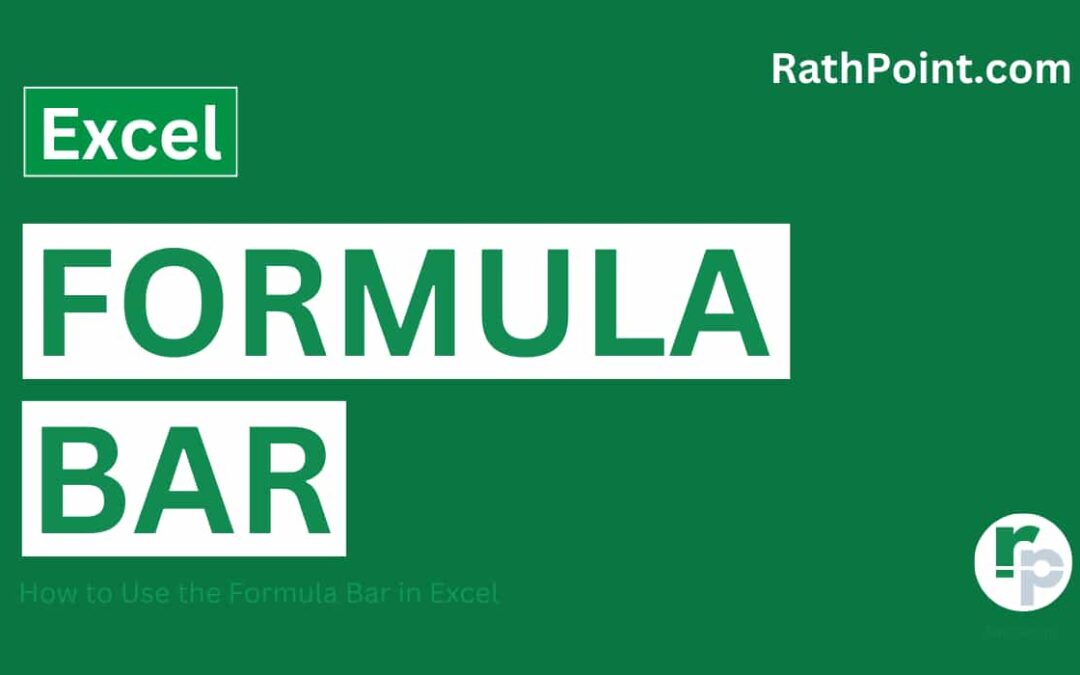 How to Use the Formula Bar in Excel