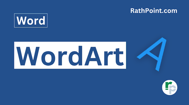 How to use WordArt in Microsoft Word