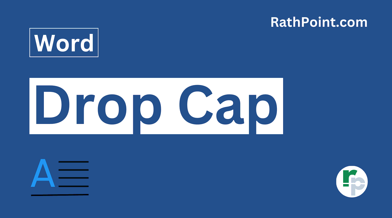 How to Use Drop Cap in Microsoft Word