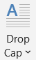 Insert Drop Cap in Microsoft Word